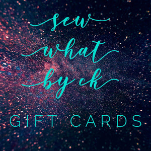 Sew What by CK Gift Cards